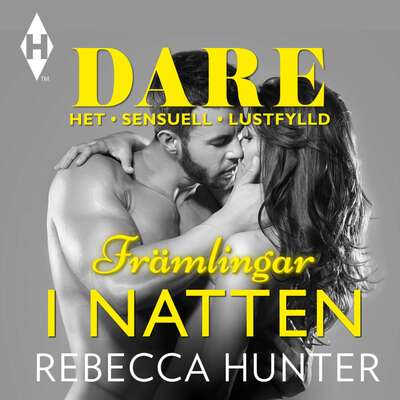 Främlingar i natten - Rebecca Hunter.