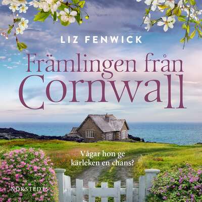 Främlingen från Cornwall - Liz Fenwick.