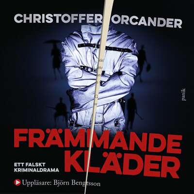 Främmande kläder - Christoffer Orcander.