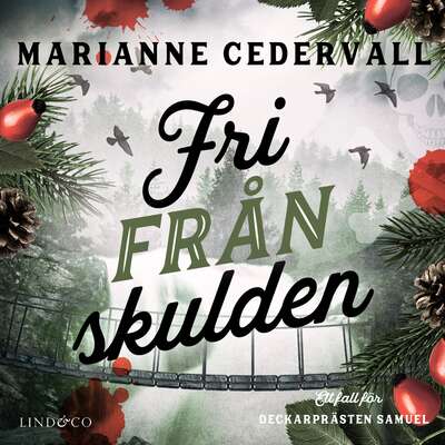 Fri från skulden - Marianne Cedervall.