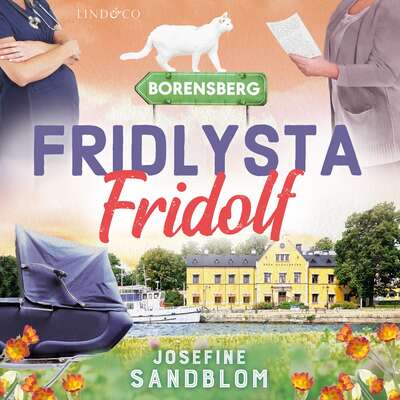 Fridlysta Fridolf - Josefine Sandblom.