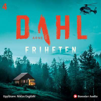 Friheten - Arne Dahl.