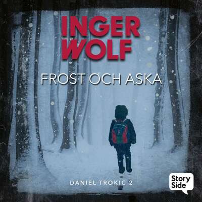 Frost och aska - Inger Wolf.