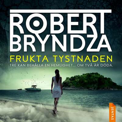 Frukta tystnaden - Robert Bryndza.