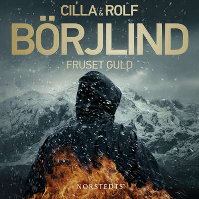 Fruset guld - Rolf Börjlind och Cilla Börjlind.