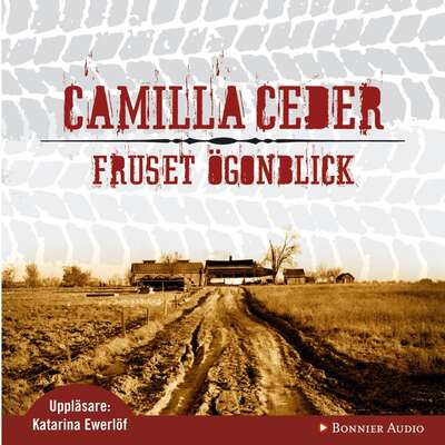 Fruset ögonblick - Camilla Ceder.