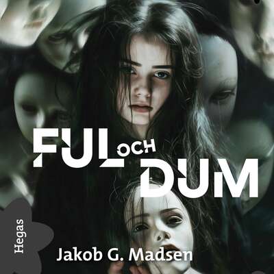 Ful och dum - Jakob G Madsen.