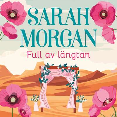 Full av längtan - Sarah Morgan.