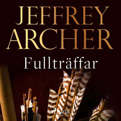 Fullträffar - Jeffrey Archer.