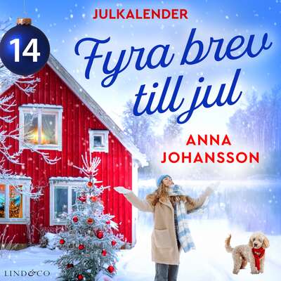 Fyra brev till jul: Lucka 14 - Anna Johansson.