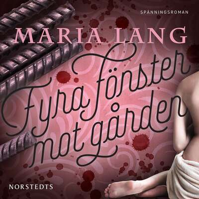 Fyra fönster mot gården - Maria Lang.