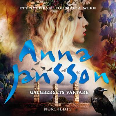 Galgbergets väktare - Anna Jansson.