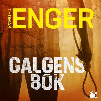 Galgens bok - Thomas Enger.