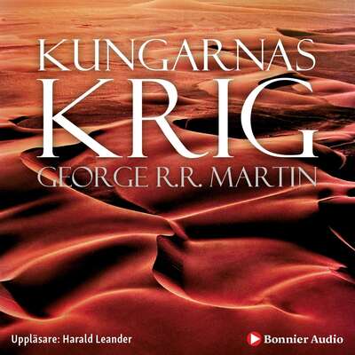 Game of thrones - Kungarnas krig - George R.R. Martin.