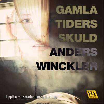 Gamla tiders skuld - Anders Winckle.