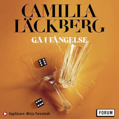 Gå i fängelse - Camilla Läckberg.