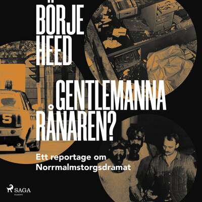 Gentlemannarånaren? - Börje Heed.