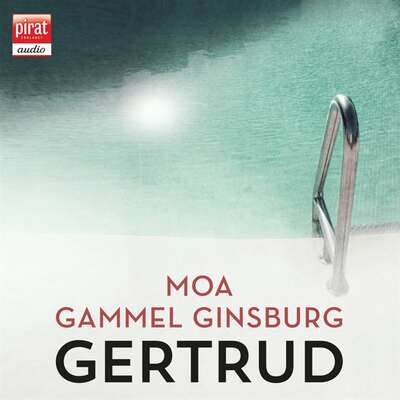 Gertrud - Moa Gammel Ginsburg.