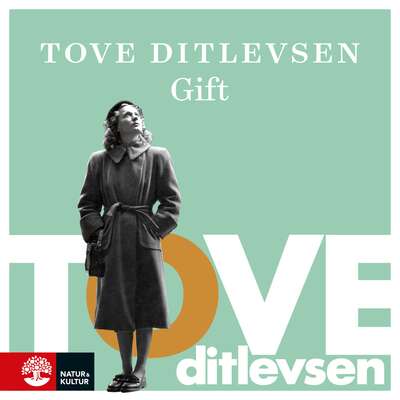 Gift - Tove Ditlevsen.