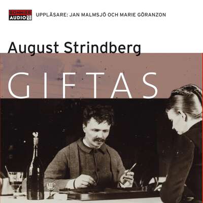 Giftas - August Strindberg.