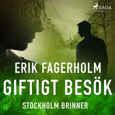 Giftigt besök - Erik Fagerholm.