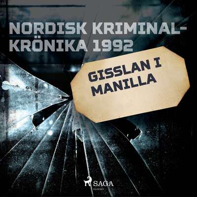 Gisslan i Manilla - Saga Egmont.