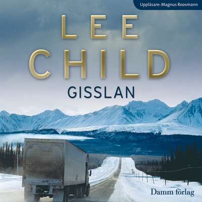 Gisslan - Lee Child.