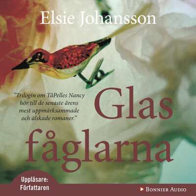 Glasfåglarna - Elsie Johansson.