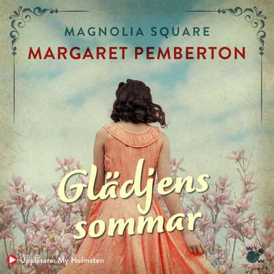 Glädjens sommar - Margaret Pemberton.