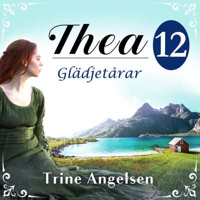 Glädjetårar: En släkthistoria - Trine Angelsen.