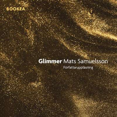 Glimmer - Mats Samuelsson.