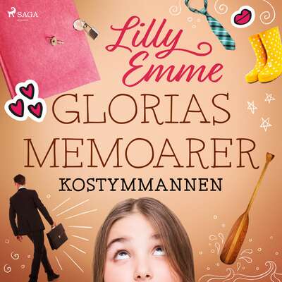 Glorias memoarer: Kostymmannen - Therese Loreskär och Lilly Emme.