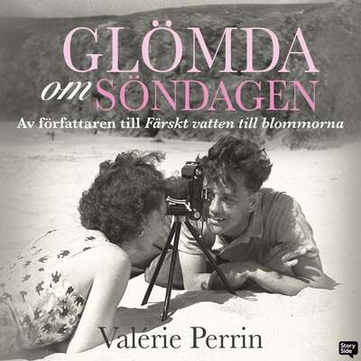 Glömda om söndagen - Valérie Perrin.