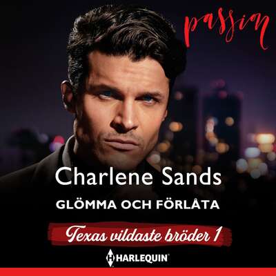 Glömma och förlåta - Charlene Sands.