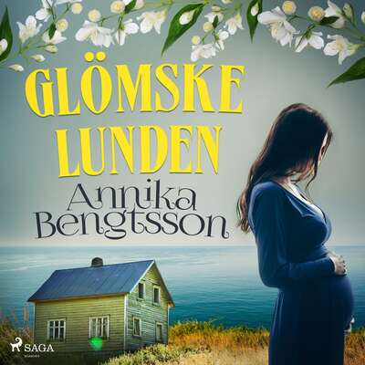 Glömskelunden - Annika Bengtsson.