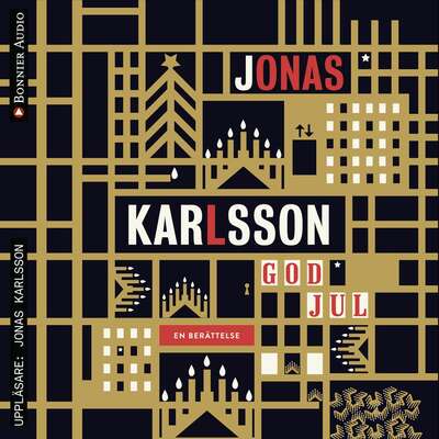 God jul : en berättelse - Jonas Karlsson.