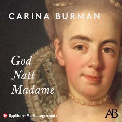 God natt Madame - Carina Burman.