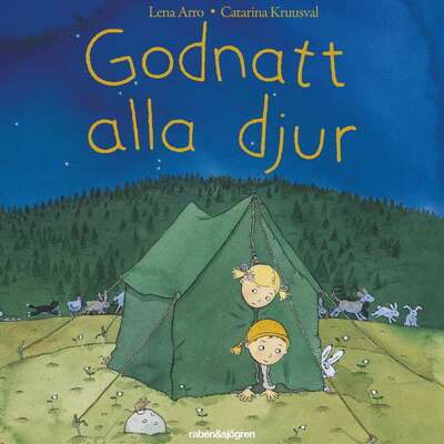 Godnatt alla djur - Lena Arro.