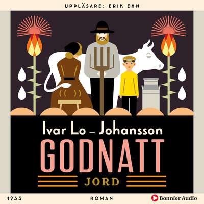 Godnatt, jord - Ivar Lo-Johansson.