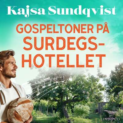 Gospeltoner på surdegshotellet - Kajsa Sundqvist.