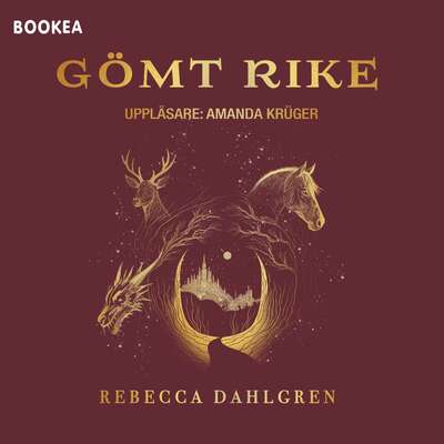 Gömt rike - Rebecca Dahlgren.