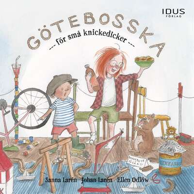 Götebosska för små knickedicker - Sanna Larén och Johan Larén.