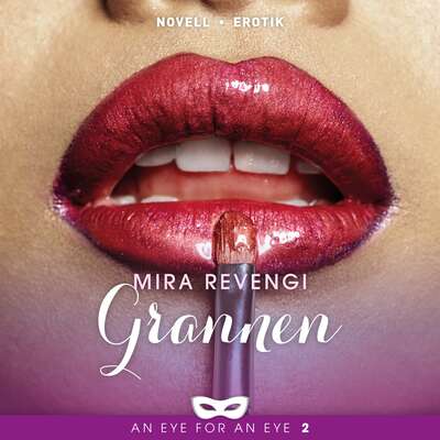 Grannen - Mira Revengi.