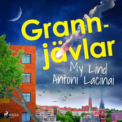 Grannjävlar - Antoni Lacinai och My Lind.