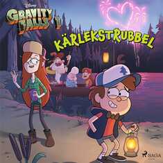 Gravity falls - Kärlekstrubbel