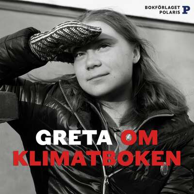 Greta om Klimatboken - Greta Thunberg.