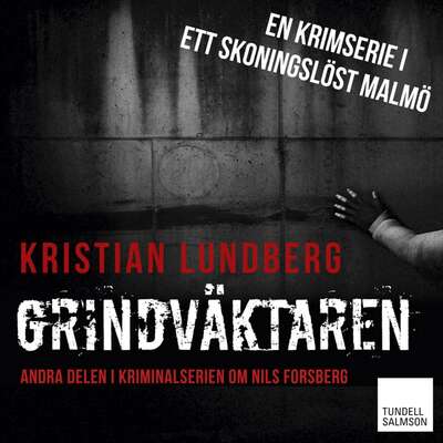 Grindväktaren - Kristian Lundberg.