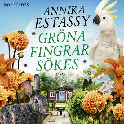 Gröna fingrar sökes - Annika Estassy Lovén.