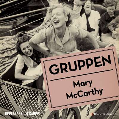 Gruppen - Mary McCarthy.