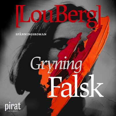 Gryning. Falsk. - Lou Berg.